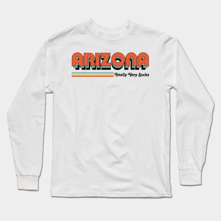 Arizona - Totally Very Sucks Long Sleeve T-Shirt